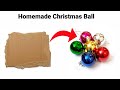 How to make Christmas Ball with Cardboard/how to make Christmas Ball/DIY Christmas Decorations/ Ball