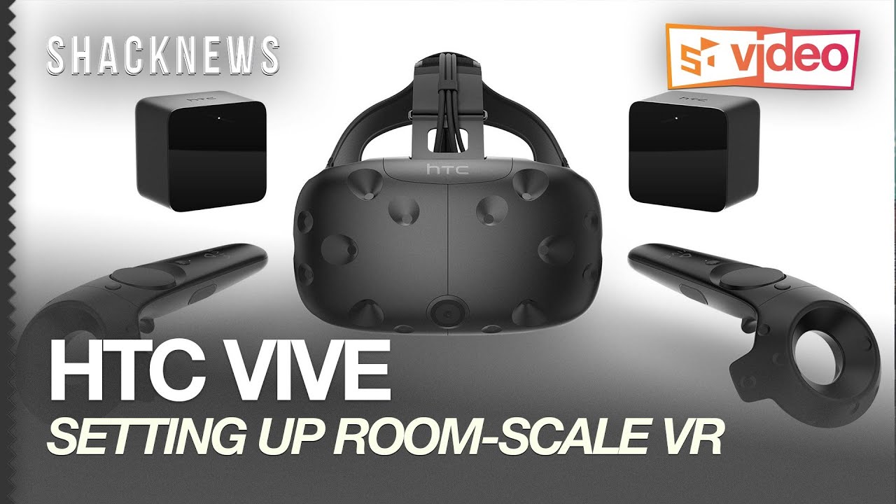 HTC Vive: Setting up Room-Scale VR - YouTube