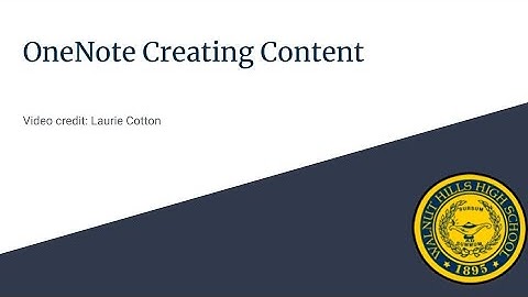 OneNote Creating Content