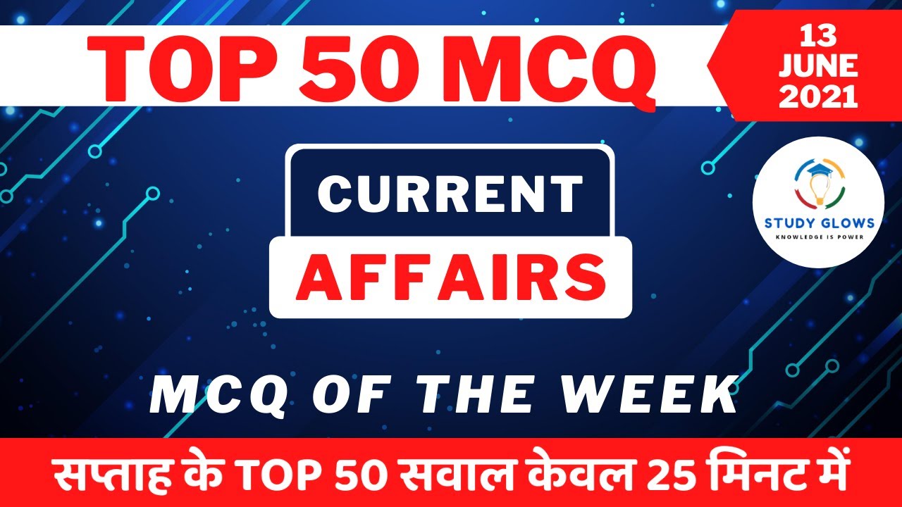 🔴 TOP 50 current affairs MCQ of the week in Hindi for UPSC with pdf | # ...
