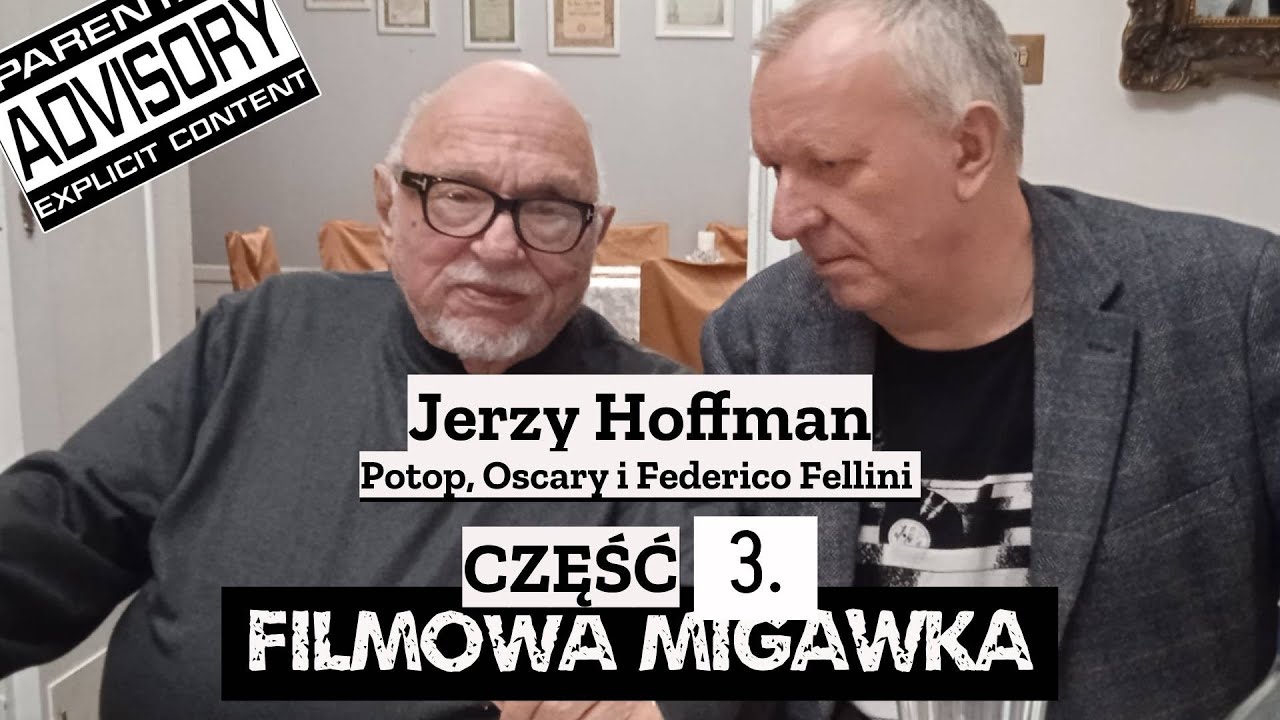 Jerzy Hoffman cz. 3. Potop, Oscary i Federico Fellini - YouTube