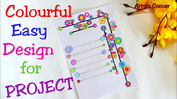 Colourful Border | Borders for Projects | Border Design on Paper | Front Page Design by Arty