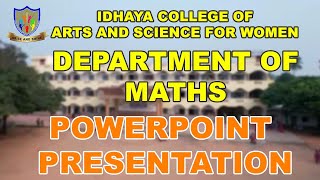 MATHS POWERPOINT PRESENTATION |  IDHAYA COLLEGE | PUDUCHERRY | MATHS DEPARTMENT |