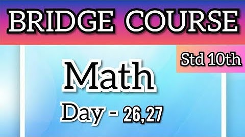 10th Bridge Course | Math | Day 26, 27  | 10 वी चा सेतू अभ्यासक्रम | Maharashtra | @Study Best