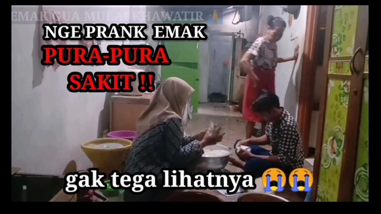 Prank Emak Pura Pura Sakit Gx Tega Liatnya 😭 Youtube 