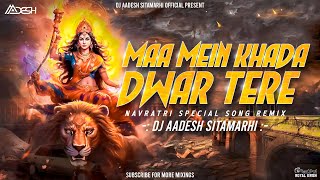 Main Khada Dware Pe - Remix | Lakhabir Singh Lakkha | DJ Aadesh | 2023 Navratri Bhakti Dj Remix Song