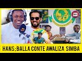 HANS RAPHAEL AWASHA MOTO USAJILI WA MUSA BALA CONTE NILISEMA USAJILI MTUPU ATUA YANGA SIMBA HOVYO HANS RAPHAEL AWASHA MOTO USAJILI WA MUSA BALA CONTE NILISEMA USAJILI MTUPU ATUA YANGA SIMBA HOVYO
