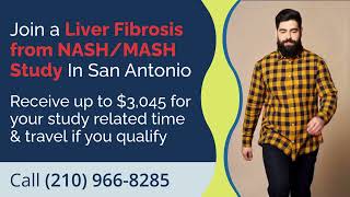 Join a Liver Fibrosis from NASH/MASH Study in San Antonio