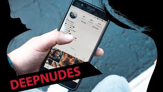 Die KI die Nacktbilder erzeugt DeepNude