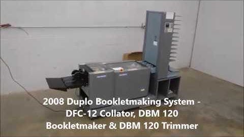 2008 Duplo Bookletmaking System   DFC 12 Collator, DBM 120 Bookletmaker & DBM 120 Trimmer