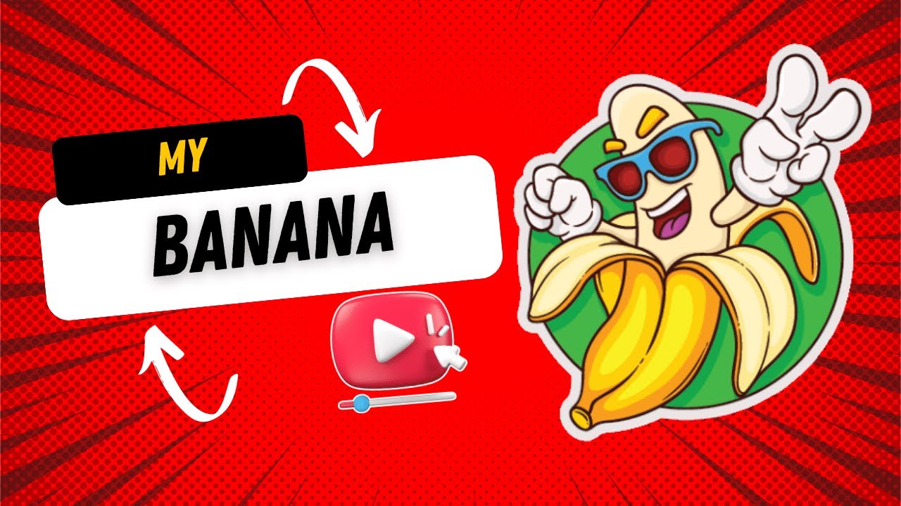 My banana😂 YouTube
