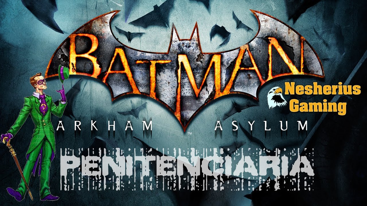 Batman Arkham Asylum: Secretos del Riddler 9 - Penitenciaría