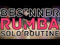 Beginner International Rumba Solo Practice Routine