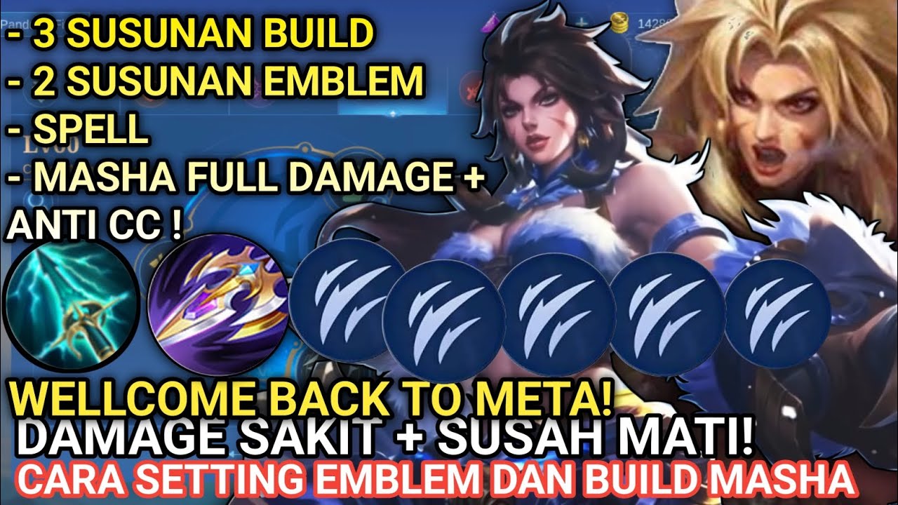 BACK TO META! -SET BUILD MASHA TERSAKIT 2024 | EMBLEM MASHA TERSAKIT ...