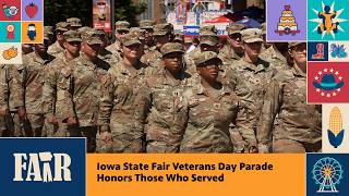 Iowa State Fair Veterans Day Parade Honors Those Who Served – Fair 2026 @IowaPBS