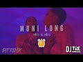 MUNI LONG HRS HRS BOUNCE REMIX