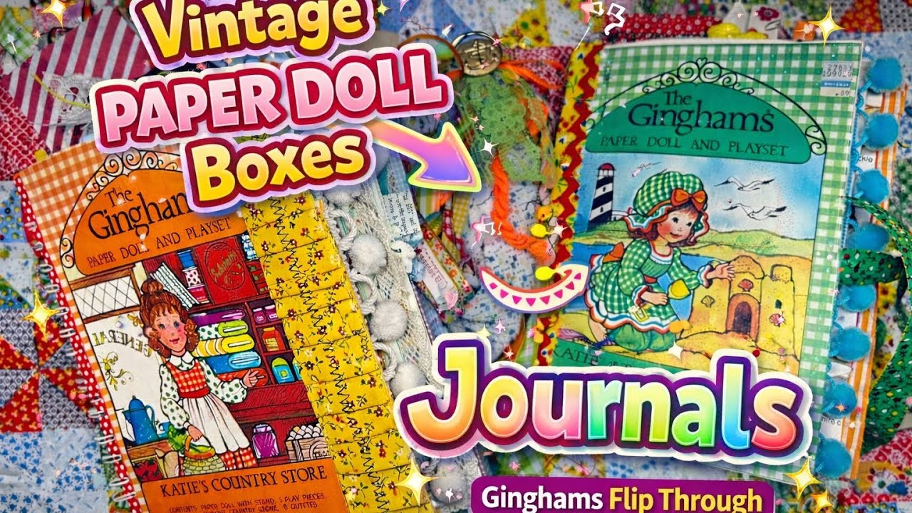 Vintage Ginghams Paper Dols Into Journals | Full Flip Through