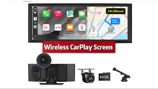 10.26'' Wireless CarPlay Screen for Car with 4K Dash Cam & 1080P Backup Camera 10.26'' Wireless CarPlay Screen for Car with 4K Dash Cam & 1080P Backup Camera