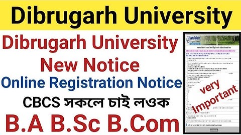 Dibrugarh University B.A B.Sc B.Com New Registration Notice || B.A B.Sc B.Com Registration Apply