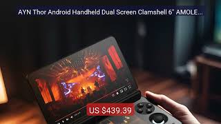AYN Thor Android Handheld Dual Screen Clamshell 6'' AMOLED Screen 1... â€” Top Rated 2026 | Buy Now!