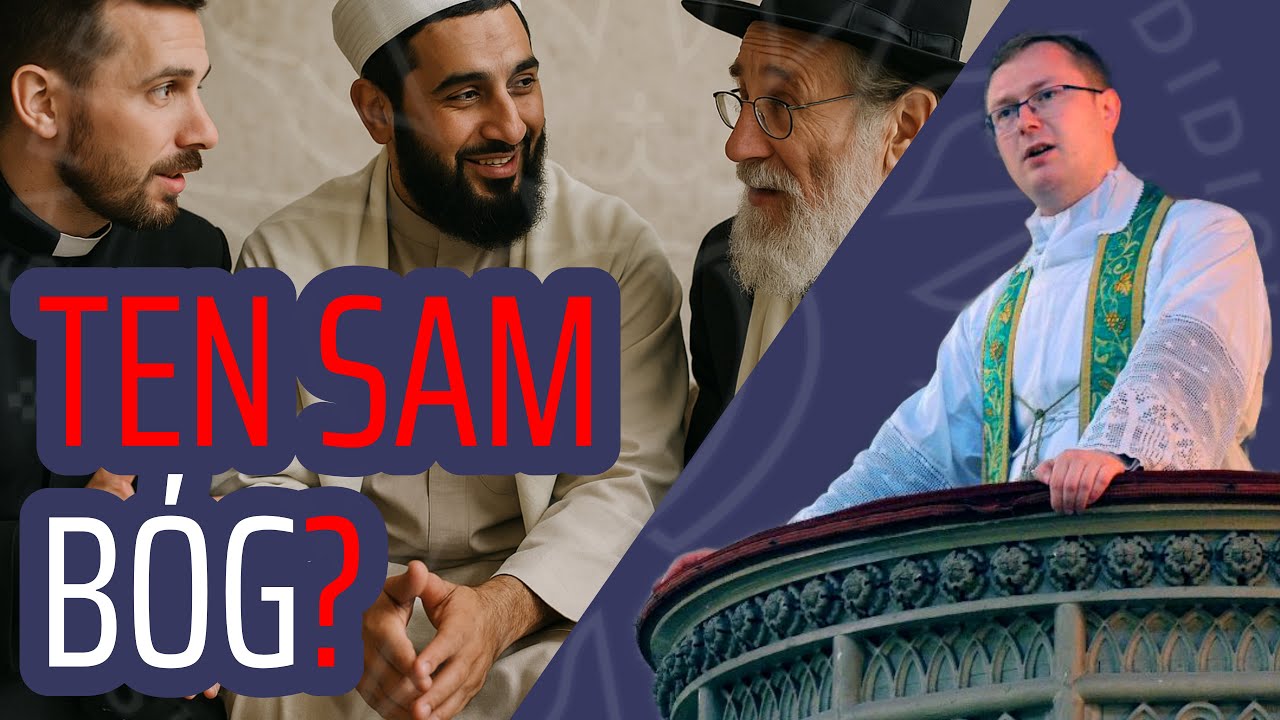 Czy Chrześcijanie, Żydzi i Muzułmanie wierzą w tego samego Boga?