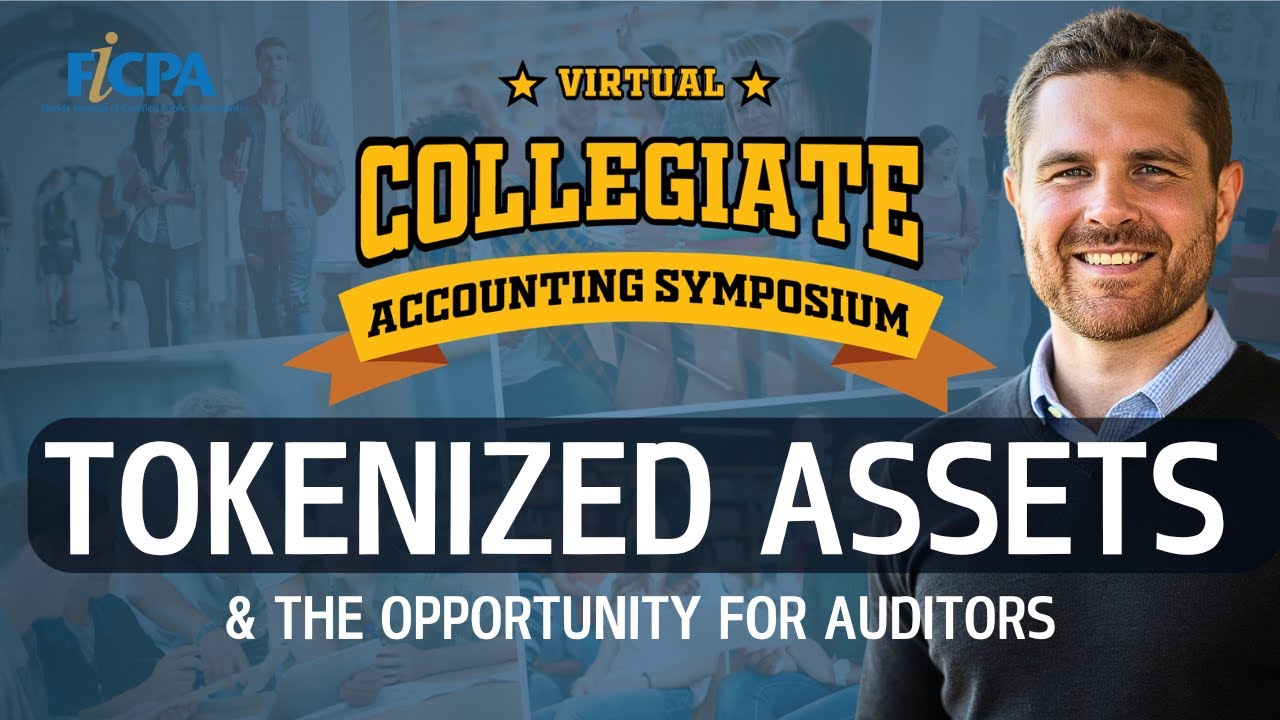 Tokenized Assets and the Role for Auditors: FICPA Presentation by Jeremy Nau