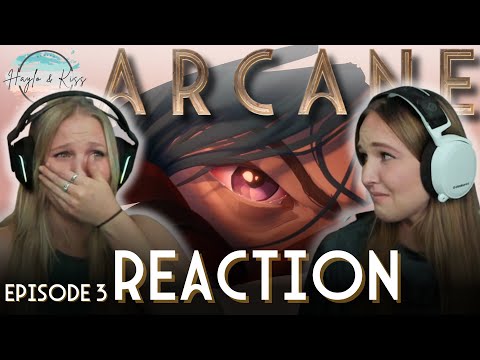 Made My Sister Watch | ARCANE | Episode 3