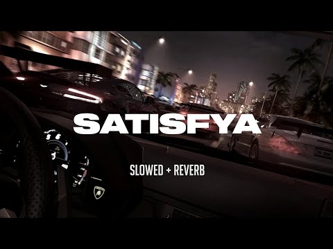 Imran Khan - Satisfya [Super slowed + Reverb] | Iam a Rider | Dope Sounds