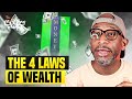 The 4 Laws To Making More Money