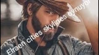 Elraen Cities Skylines Oynuyor