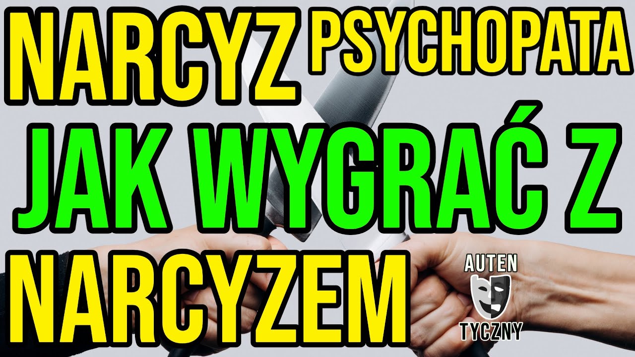 NARCYZ - JAK WYGRAĆ Z NARCYZEM - NARCYSTYCZNE ZABURZENIE #narcyz #socjopata #psychopata #npd