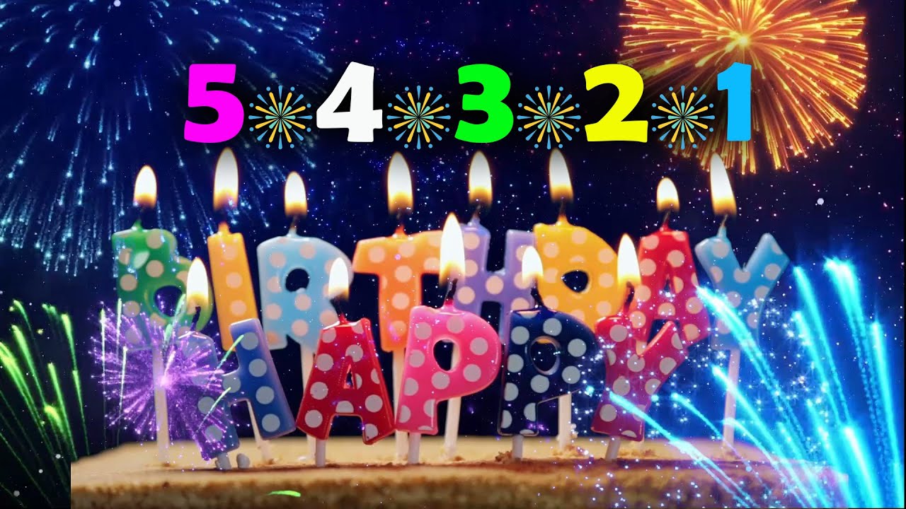 Birthday Countdown Fireworks...5-4-3-2-1 🎆 Happy Birthday To You 🎆