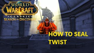 How to Seal Twist in Classic WoW