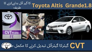 Toyota Altis 1.8 Grande CVT Fluid Change | Toyota corolla Transmission Fluid Change | Service Tips