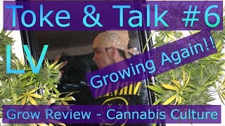 Toke & Talk #6 I'm Growing Again! LV