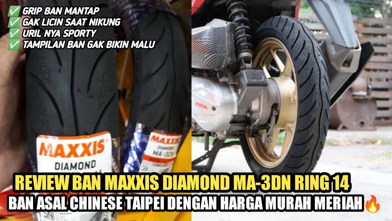Kelebihan Dan Kekurangan Ban Maxxis Ring 14
