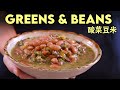 Pickled Greens and Beans (Guizhou classic)