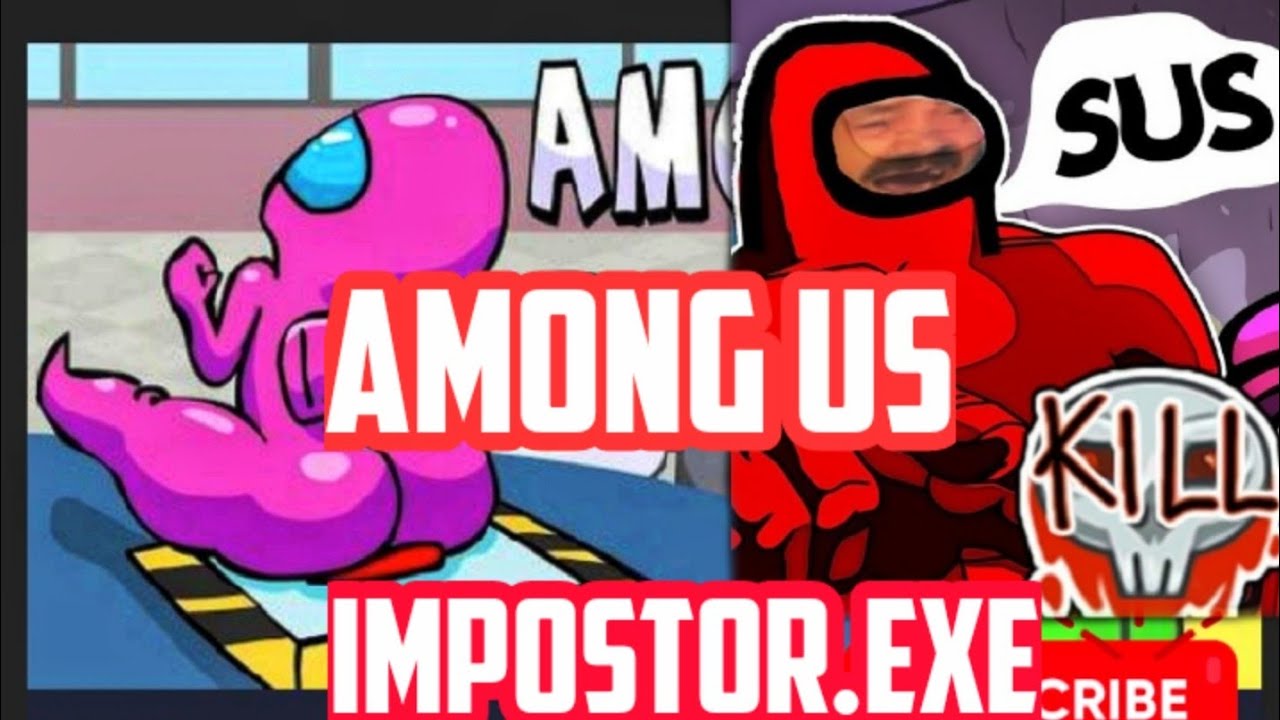 Among Us Imposter.EXE | Athal CRateY - YouTube