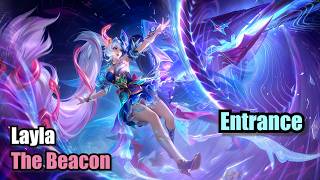 Layla The Beacon Skin Legend Entrance (4K) Mobile Legends #MLBB #MLBBNEXTCREATOR