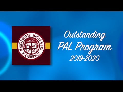 Marco Forster Middle School Recognized by OCDE as 2019-20 Outstanding PAL Program