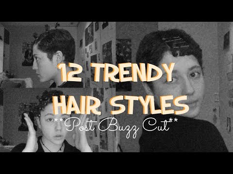 12 Trendy Hairstyles | Growing out a buzz cut!