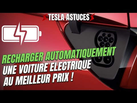 Recharger une voiture électrique automatiquement au meilleur tarif