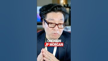 Tom Lee: Why JP Morgan & Other Banks  are Going Onchain