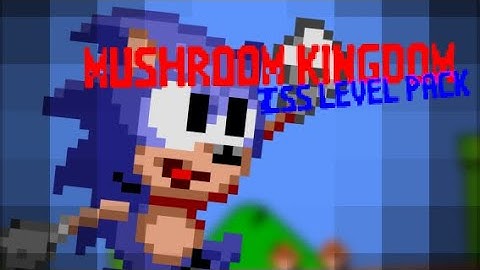 The Mushroom Kingdom Level Pack — Classic Sonic Simulator