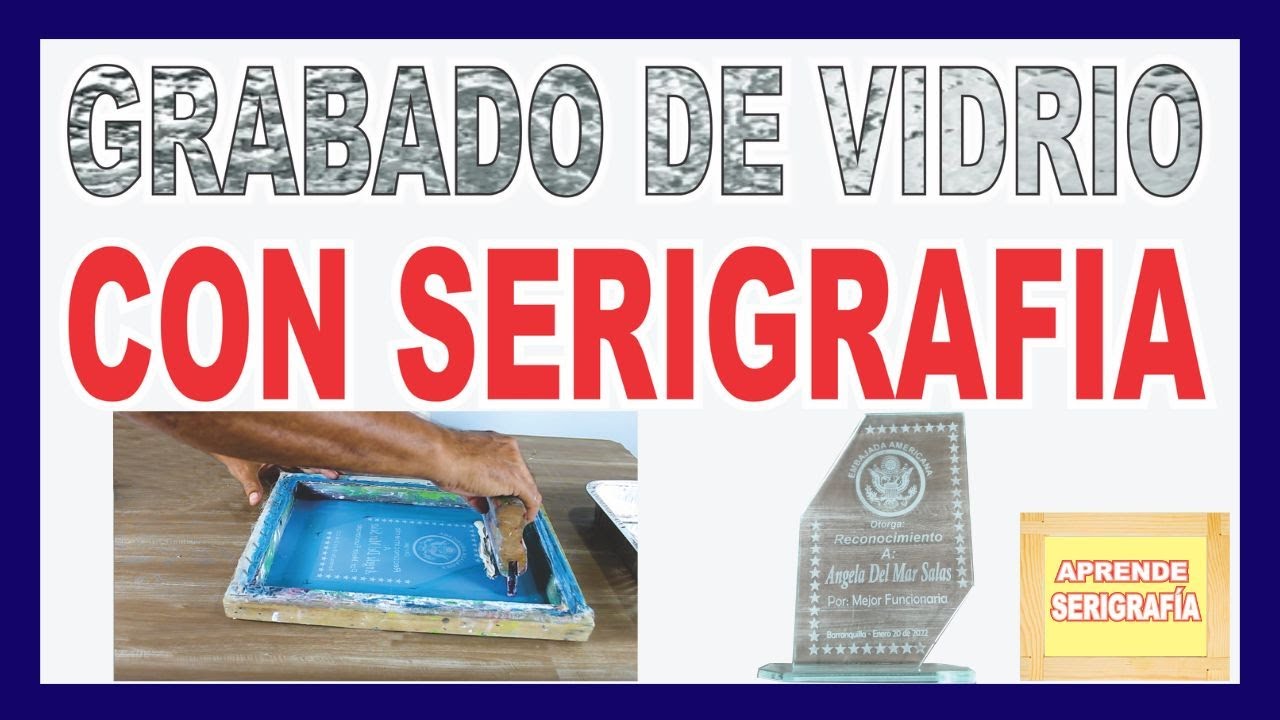 🚀😍GRABA VIDRIO CON SERIGRAFIA - YouTube