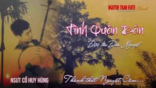 Tinh Quan Dan - Doc Tau Dan Nguyet NSND Co Huy Hung