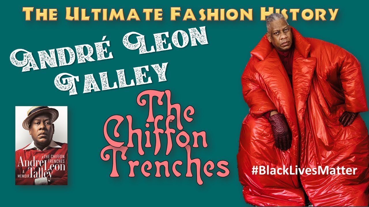 ANDRE LEON TALLEY and "THE CHIFFON TRENCHES" YouTube