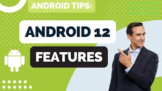 Android 12 - Features screenshot 2