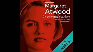 Margaret Atwood - La servante écarlate - Livre Audio - Roman - Francais Complet - 1.1