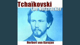 The Nutcracker, Suite, Op. 71a: II. Characteristic Dances. March